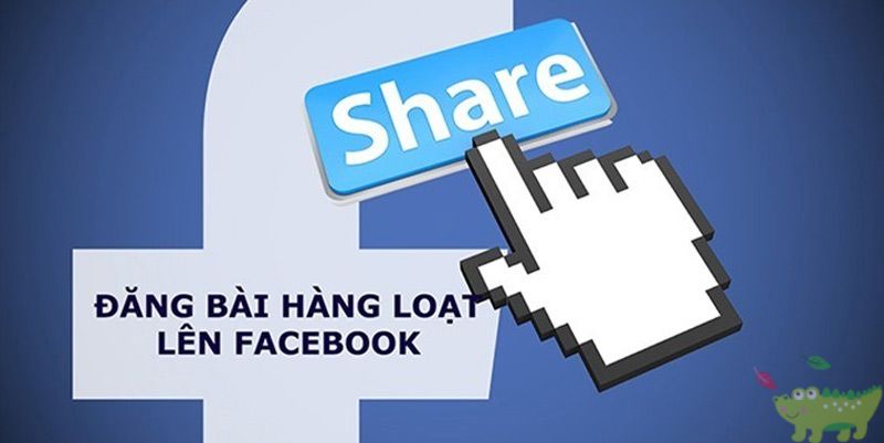 Sử dụng dịch vụ chia sẻ bài đăng trên Facebook cần lưu ý