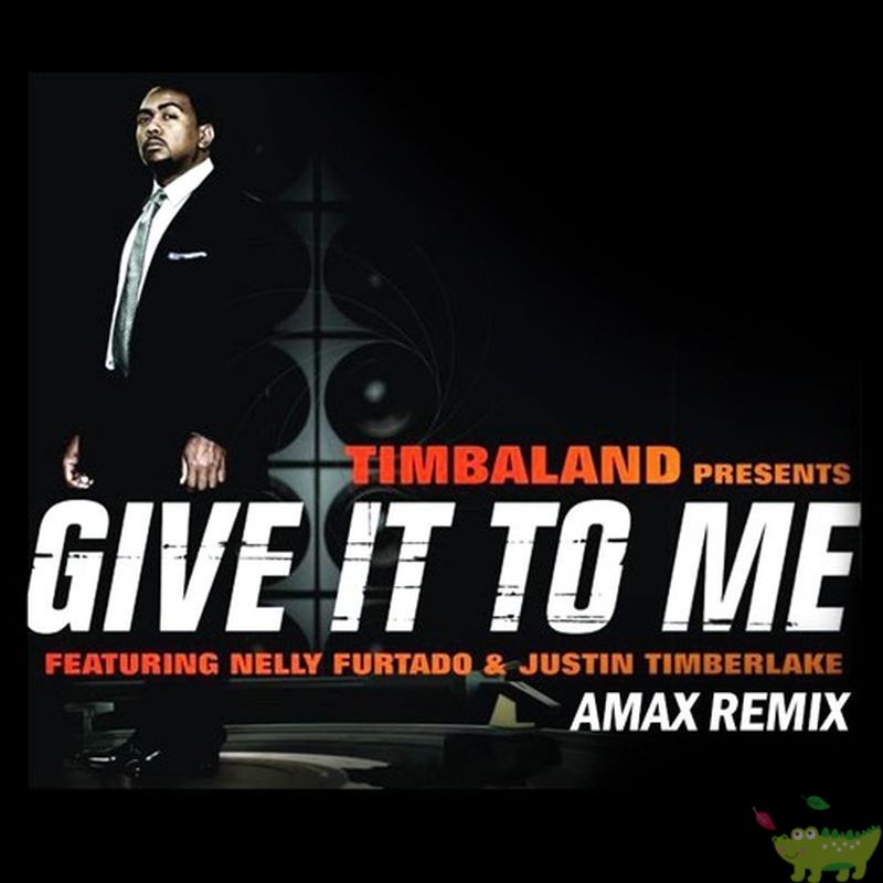 Bài hát tiếng Anh hot trên TikTok - Give It to Me của Timbaland