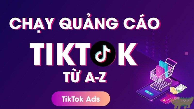 Tạo quảng cáo trên TikTok ADS