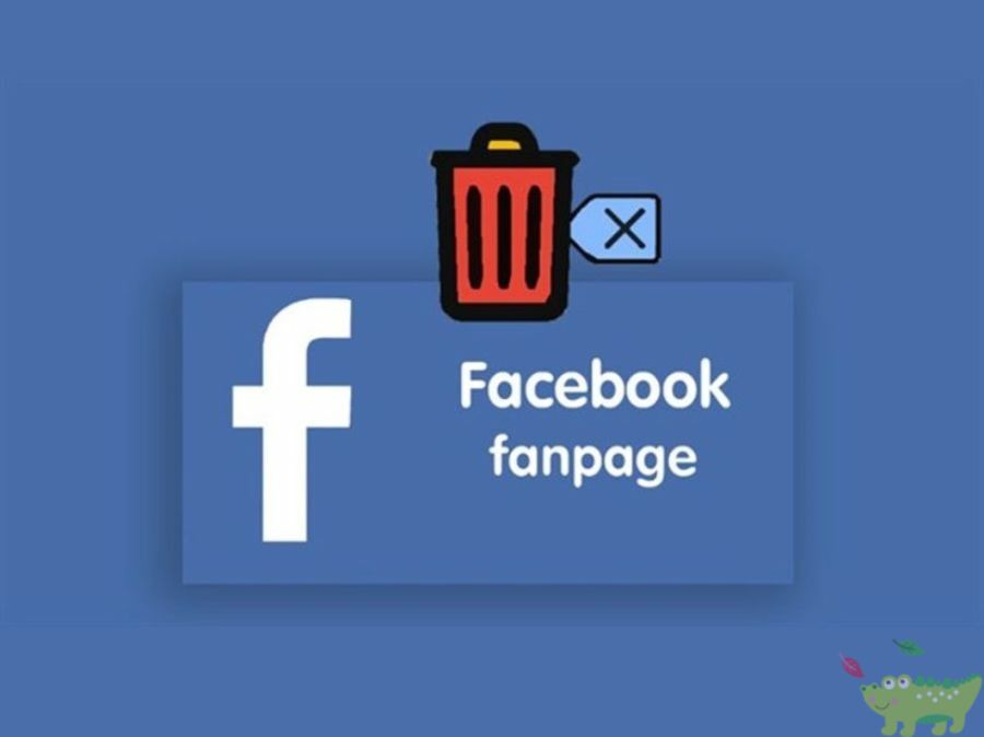 Khi nào nên xóa trang  trên Facebook?